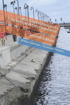 portada Cuba: Experiments in Tourism and Development (in English)