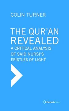 portada Qur'an Revealed: A Critical Analysis of Said Nursi's Epistles of Light (en Inglés)