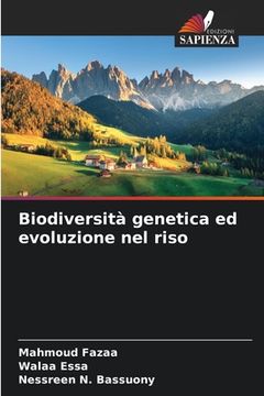 portada Biodiversità genetica ed evoluzione nel riso (en Italiano)