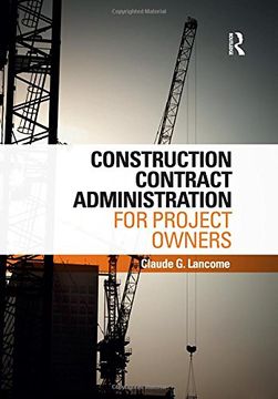 portada Construction Contract Administration for Project Owners (en Inglés)