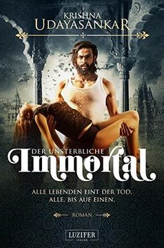 portada Immortal - der Unsterbliche: Roman (en Alemán)