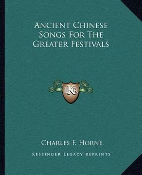 portada ancient chinese songs for the greater festivals (en Inglés)
