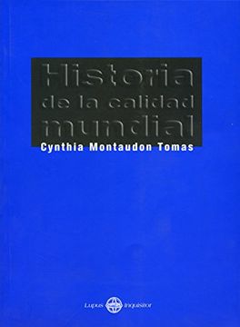 portada Historia de la Calidad Mundial (in Spanish)
