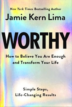 portada Worthy: How to Believe you are Enough and Transform Your Life