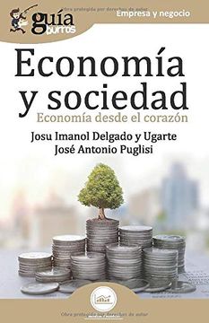 portada Guíaburros Economía y Sociedad: Economía Desde el Corazón: 82 (in Spanish)