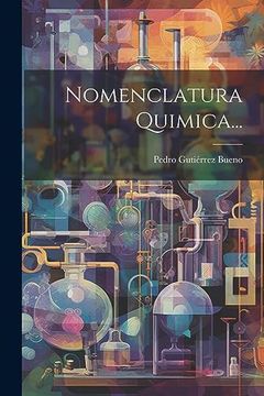 portada Nomenclatura Quimica. (in Spanish)