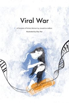 portada Viral War: A Fairy Tale of the Perfect Women (en Inglés)
