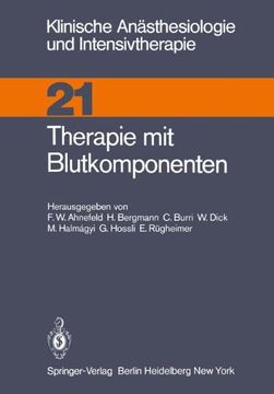 portada Therapie mit Blutkomponenten (Klinische Anästhesiologie und Intensivtherapie)