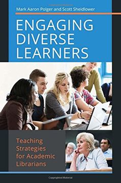 portada Engaging Diverse Learners: Teaching Strategies for Academic Librarians