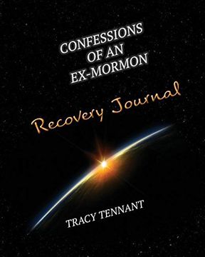 portada Confessions of an Ex-Mormon Recovery Journal (From Kolob to Calvary)