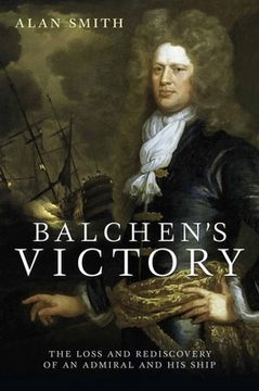 portada Balchen's Victory: The Loss and Rediscovery of an Admiral and His Ship (en Inglés)