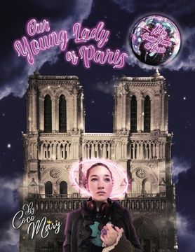 portada Our Young Lady of Paris: Notre Jeune Dame de Paris (en Inglés)