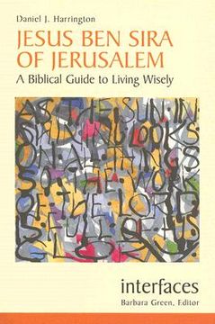 portada jesus ben sira of jerusalem: a biblical guide to living wisley (en Inglés)