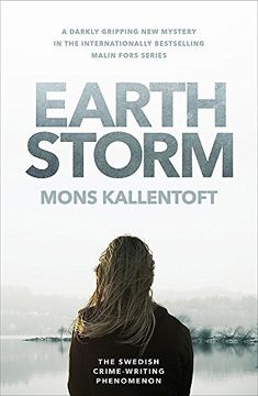 portada Earth Storm: The new Novel From the Swedish Crime-Writing Phenomenon (Malin Fors) (in English)