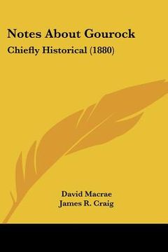 portada notes about gourock: chiefly historical (1880) (en Inglés)