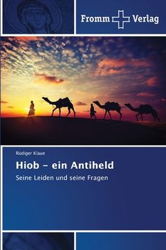 portada Hiob - ein Antiheld (en Alemán)