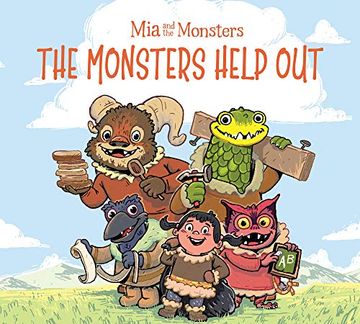 portada Mia and the Monsters: The Monsters Help Out: English Edition (Arvaaq Books)