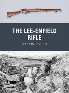 portada The Lee-Enfield Rifle (en Inglés)
