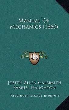 portada manual of mechanics (1860) (en Inglés)
