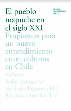 portada El pueblo mapuche en el siglo XXI (in Spanish)