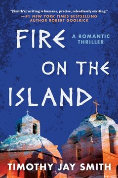 portada Fire on the Island: A Romantic Thriller (in English)