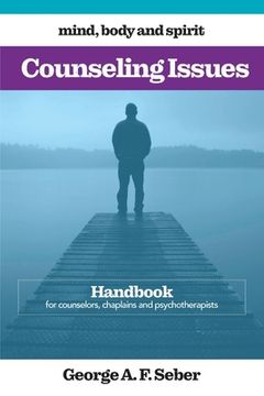 portada Counseling Issues: Handbook for counselors, chaplains and psychotherapists (en Inglés)