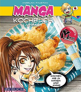 portada Manga Kochbuch japanisch: Kochen wie in Manga und Anime (en Alemán)