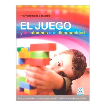 portada Actividad Física Adaptada: El Juego y los Alumnos con Discapacidad (in Spanish)