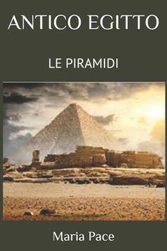 portada Antico Egitto: Le Piramidi (en Italiano)