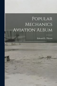 portada Popular Mechanics Aviation Album (en Inglés)