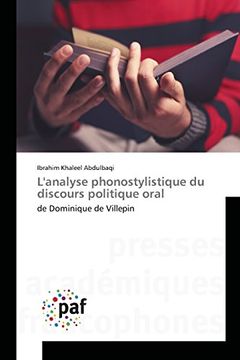 portada L'analyse phonostylistique du discours politique oral: de Dominique de Villepin (Omn.Pres.Franc.) (French Edition)