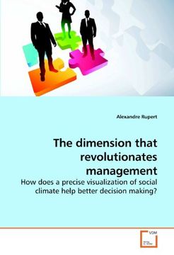 portada The dimension that revolutionates management: How does a precise visualization of social climate help better decision making?