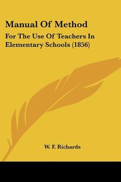 portada manual of method: for the use of teachers in elementary schools (1856) (en Inglés)