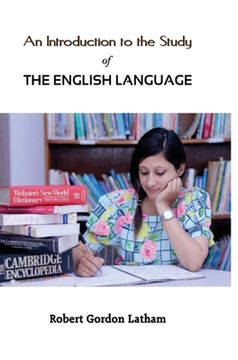 portada An Introduction to the Study of the English Language (en Inglés)