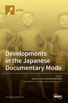 portada Developments in the Japanese Documentary Mode (en Inglés)
