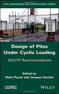 portada Design of Piles Under Cyclic Loading: Solcyp Recommendations (en Inglés)