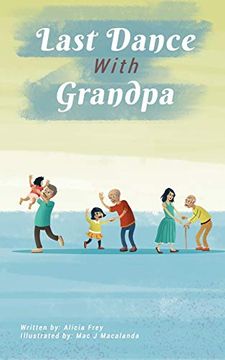 portada The Last Dance With Grandpa (en Inglés)