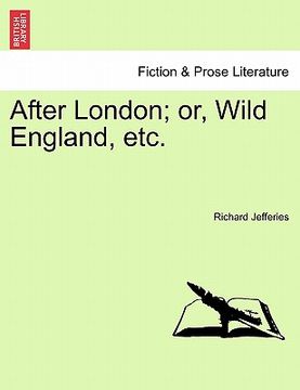portada after london; or, wild england, etc. (en Inglés)