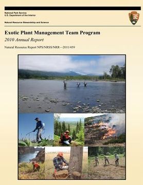 portada Exotic Plant Management Team Program: 2010 Annual Report