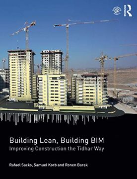 portada Building Lean, Building Bim: Improving Construction the Tidhar way (en Inglés)