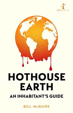 portada Hothouse Earth: An Inhabitants Guide (in English)