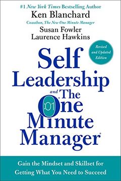 portada Self Leadership and the One Minute Manager: Gain the Mindset and Skillset for Getting What You Need to Succeed (in English)