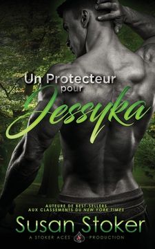 portada Un Protecteur pour Jessyka (en Francés)
