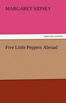 portada five little peppers abroad (in English)