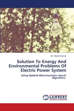 portada Solution To Energy And Environmental Problems Of Electric Power System (en Inglés)