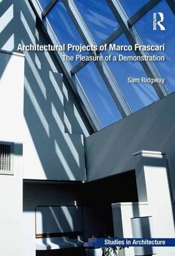 portada Architectural Projects of Marco Frascari: The Pleasure of a Demonstration