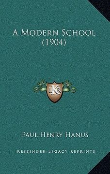 portada a modern school (1904) (in English)