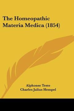 portada the homeopathic materia medica (1854) (en Inglés)