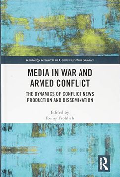 portada Media in War and Armed Conflict: Dynamics of Conflict News Production and Dissemination (en Inglés)