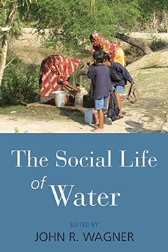 portada The Social Life of Water (en Inglés)